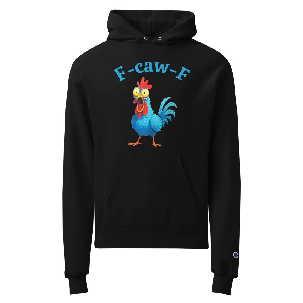 Unisex Champion F-caw-F Hoodie