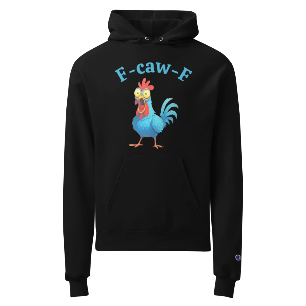Unisex Champion F-caw-F Hoodie